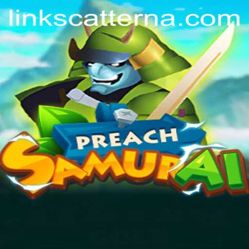Exploring the World of PreachSamurai: Understanding the Game and Its Core Elements